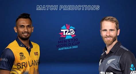 NZ vs SL Today Match Prediction for T20 World Cup 2022 – Who Will Win ...