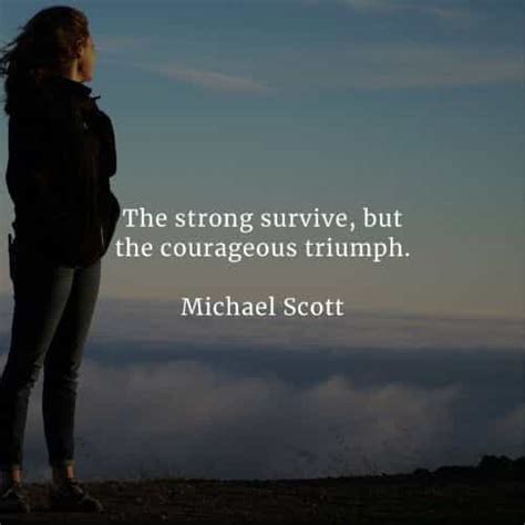 45 Survival quotes that will bring toughness out in you