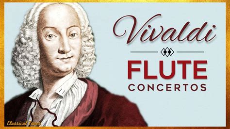 Vivaldi Flute Concertos | Baroque Music Maestro #baroque #vivaldi - YouTube