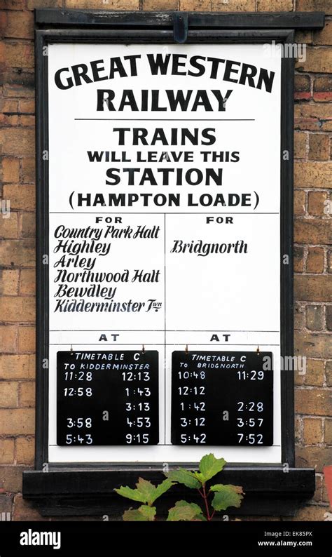 Great Western Railway timetable at Hampton Loade on the Severn Valley Railway, Shropshire ...