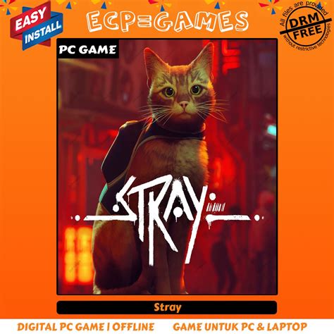 Stray | PC Game | Steam | DLC | ECPGAMES | Shopee Malaysia