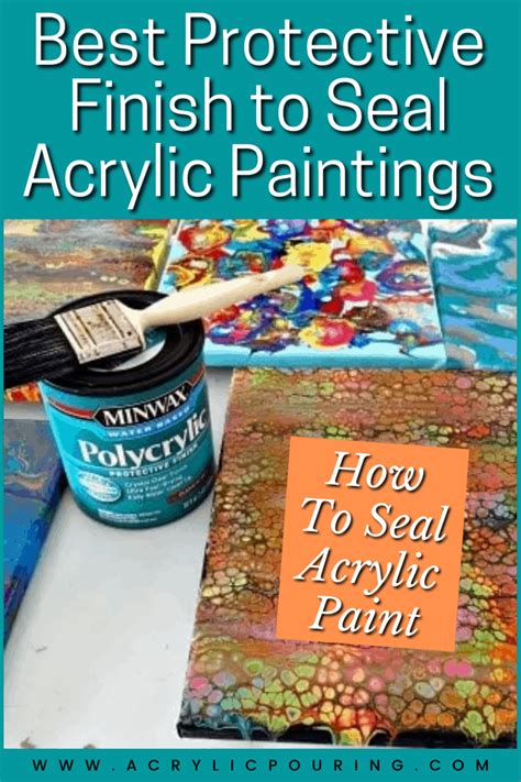 Best Protective Finish to Seal Acrylic Paintings (And How to Use It)