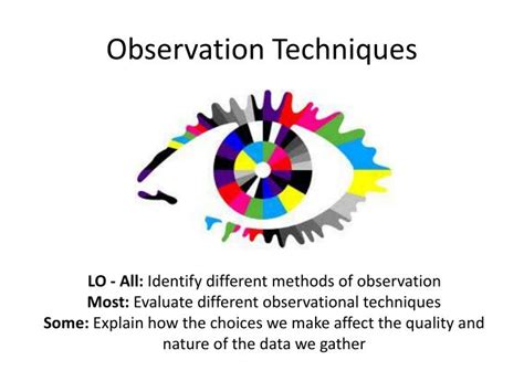 PPT - Observation Techniques PowerPoint Presentation, free download - ID:4024845