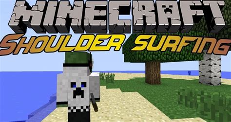 Shoulder Surfing Reloaded для Майнкрафт 1.11.2