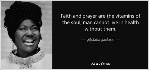 TOP 25 QUOTES BY MAHALIA JACKSON | A-Z Quotes