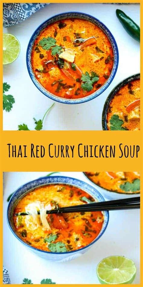 Thai Red Curry Chicken Soup Recipe | The Food Blog