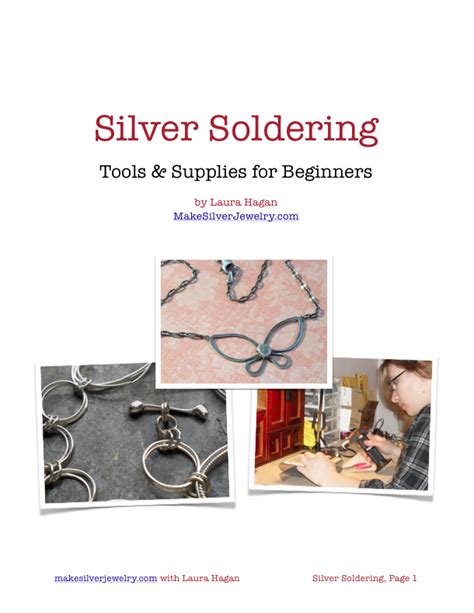 Silver Soldering: Tools and Supplies for the Beginner – 17 pg pdf — Make Silver Jewelry