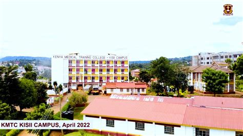 KMTC KISII CAMPUS TOUR - YouTube