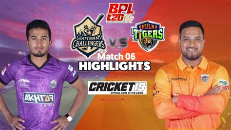 Chattogram Challengers vs Khulna Tigers | 6th Match | Highlights ...