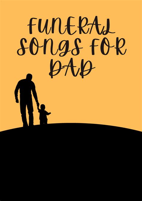 12 Funeral Songs for Dads That Will Tug at Your Heartstrings - Spinditty