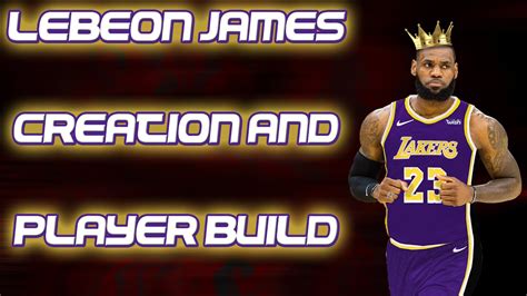 MAKE YOUR NBA 2K20 MYPLAYER LOOK LIKE LEBRON JAMES + PLAYER BUILD | NBA ...