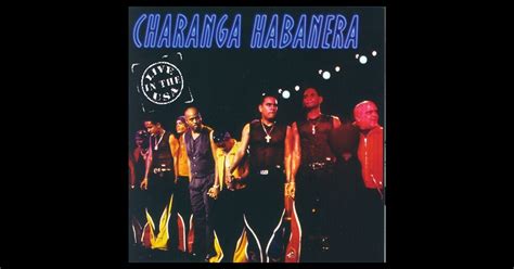 Charanga Habanera: Live In the USA by Charanga Habanera on Apple Music