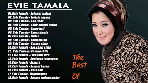 EVIE TAMALA FULL ALBUM - PHILIHAN LAGU DANGDUT LAWA - YouTube