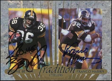 1997 SP Authentic Traditions #TD4 Jerome Bettis/Franco Harris Autograph ...