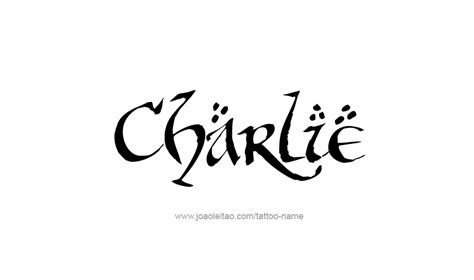 Charlie Name Tattoo Designs | Name tattoo designs, Name tattoos, Tattoo ...