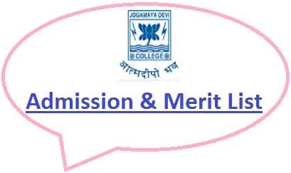 Jogamaya Devi College Admission 2024 Online Form for UG/PG CBCS Merit List @ jogamayadevicollege ...