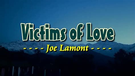 Victims of Love - KARAOKE VERSION - Joe Lamont - YouTube Music