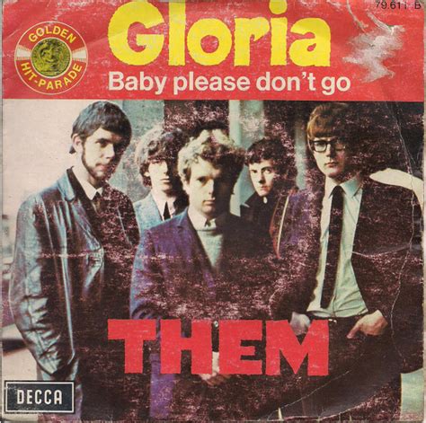 Them - Gloria / Baby Please Don't Go (Vinyl) | Discogs