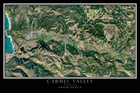 The Carmel Valley California Satellite Poster Map | Valley california ...