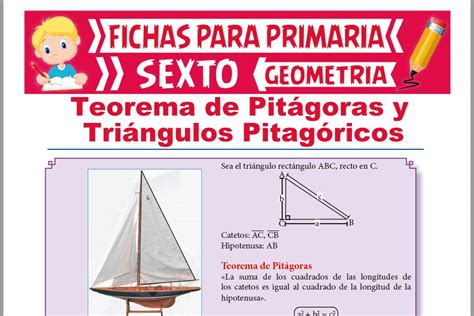 Teorema de Pitágoras y Triángulos Pitagóricos para Sexto de Primaria