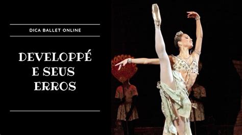 Developpé no Ballet - Passo a Passo - YouTube