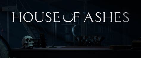 House of Ashes Preview: You're in for a scare | Stevivor