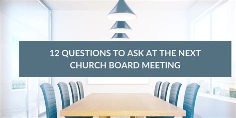 12 Questions to Ask at the Next Church Board Meeting - Smart Church Management