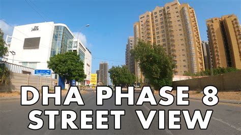 DHA PHASE 8 KARACHI STREET VIEW 2020 - Karachi City Street View 2020 ...