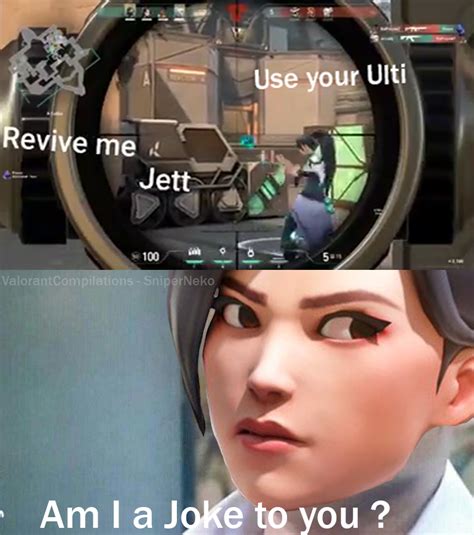 Jett ! revive me !!! - It's Sage : r/valorant_meme