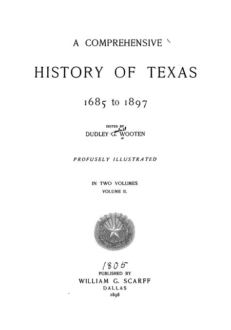 A Comprehensive History of Texas 1685 to 1897, Volume 2 - The Portal to Texas History