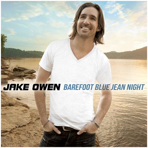 Jake Owen Reveals Album Cover For ‘Barefoot Blue Jean Night’ | Country ...