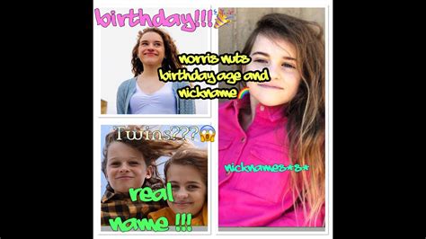 Norris Nuts full real names, ages and birthdays💜😜🌈 - YouTube