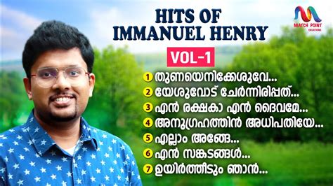 Malayalam Christian Devotional Songs | Immanuel Henry Hits | Jukebox ...