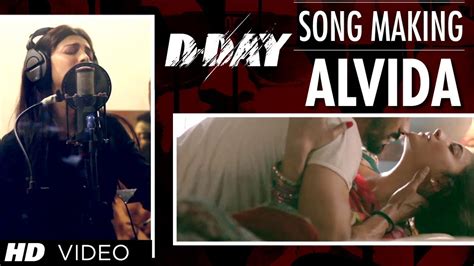 D Day Alvida Song Making | Rishi Kapoor, Irrfan Khan, Arjun Rampal - YouTube