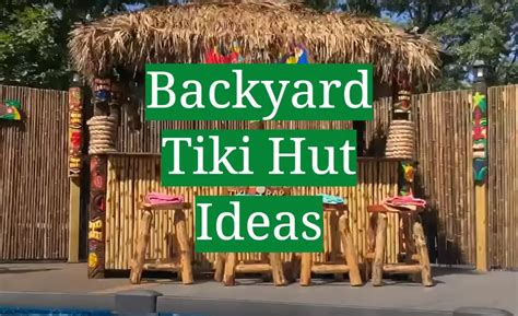 Backyard Tiki Hut Ideas - GardenProfy