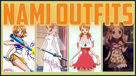 Evolution of NAMI OUTFITS - ONE PIECE - YouTube