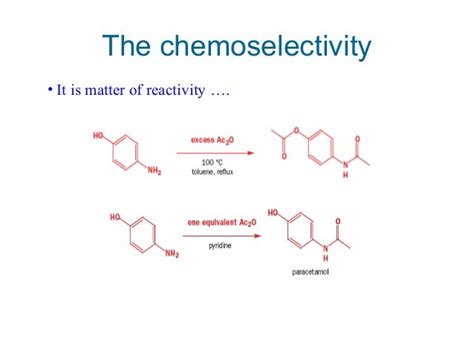 The chemoselectivity