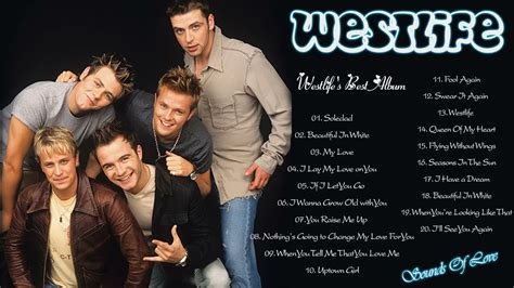 Best Songs Of Westlife Westlife Greatest Hits Playlist 2021 - YouTube