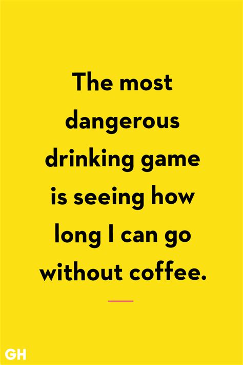 52 Best Funny Coffee Quotes and Sayings for Any Day of the Week