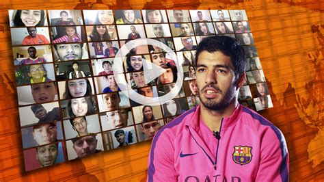 Thanks for your questions to Luis Suárez!