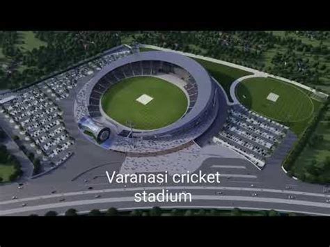 Varanasi cricket stadium - YouTube