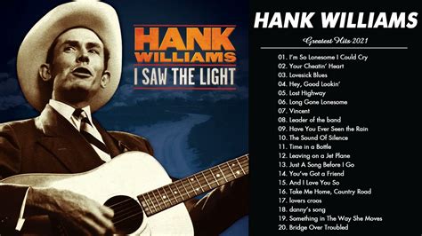 Hank Williams Greatest Hits Full Album 2021 - Hank Williams Songs Collection - YouTube