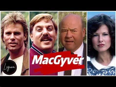 MacGyver 1985 Cast Then And Now~~2022 - YouTube