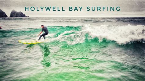 Holywell Bay Surfing - YouTube