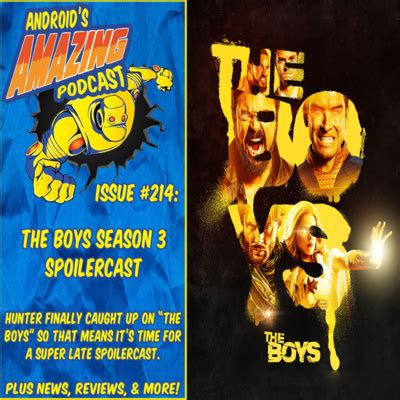 Issue #214: The Boys Season 3 Spoilercast by Android's Amazing Podcast