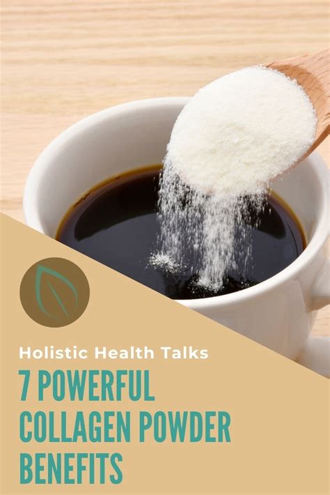 7 Powerful Collagen Powder Benefits for Skin, Nails, and Body - Holistic Health Talks