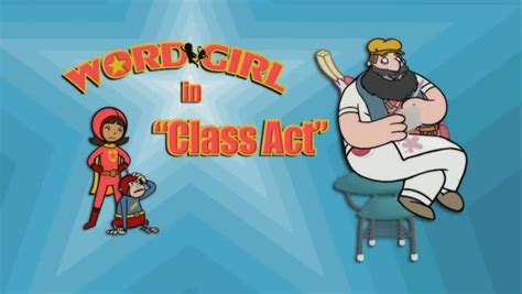 WordGirl Season 2 Episode 1 A Vote for Becky – Class Act | Watch cartoons online, Watch anime ...