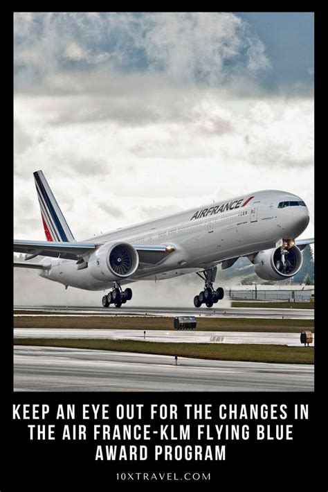 Flying Blue awards, Air France, KLM, travel awards, points and miles, travel tips, #airfrance # ...