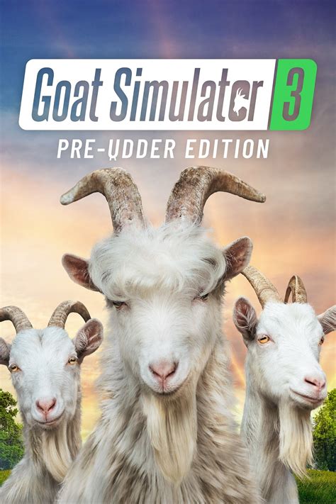 Goat Simulator 3 Windows, XSX, PS5 game - ModDB