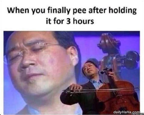 When You Finally Get To Pee